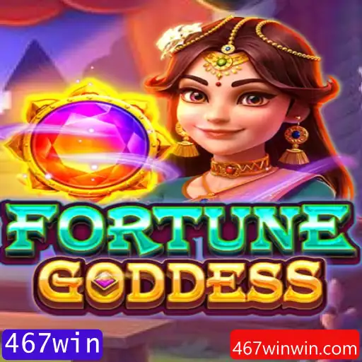 Descubra o Envolvente Jogo FORTUNEGODDESS e a Palavra-chave Mágica 467win